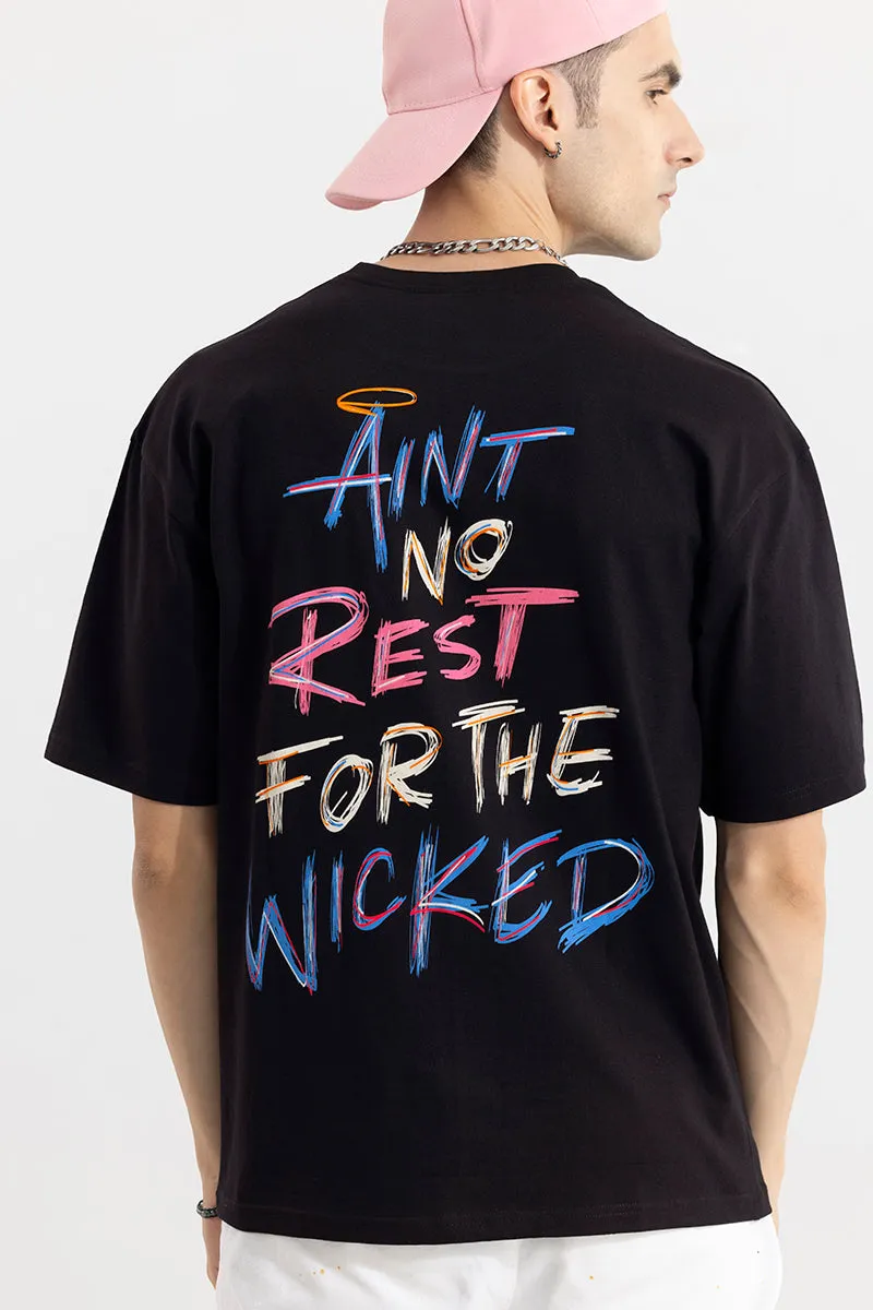 Aint No Rest Black Oversized T-Shirt